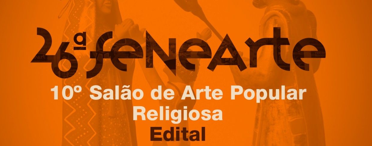Aberto edital para 10º Salão de Arte Popular Religiosa da Fenearte