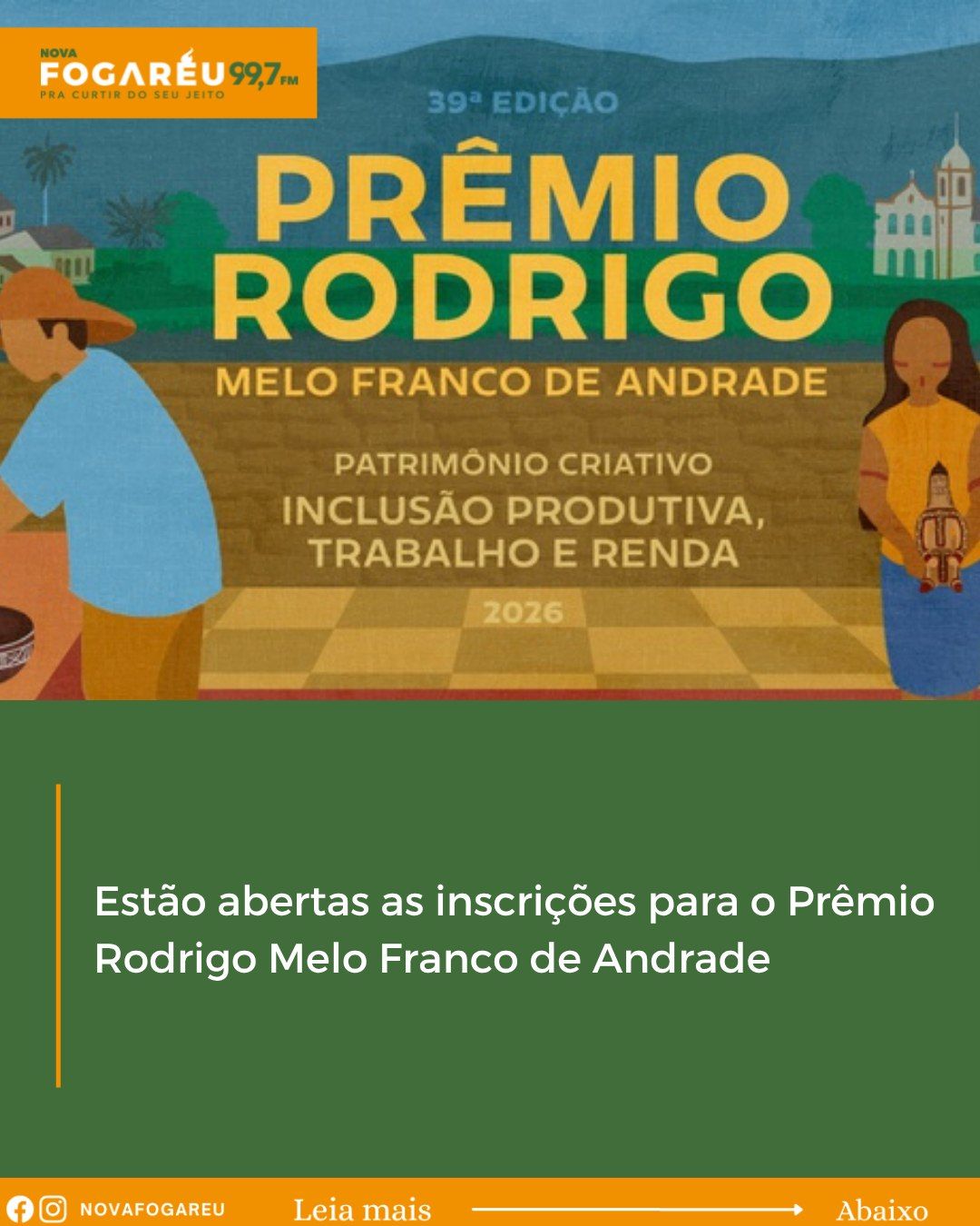 Última semana para se inscrever no Prêmio Iphan Rodrigo Melo Franco de Andrade