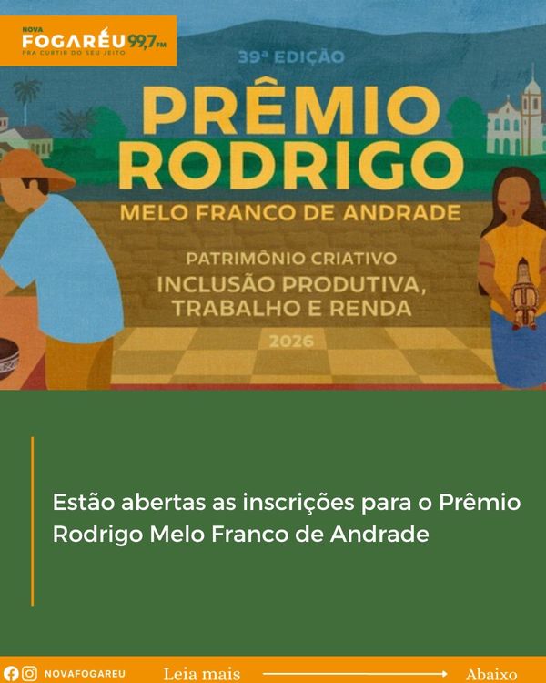 Última semana para se inscrever no Prêmio Iphan Rodrigo Melo Franco de Andrade